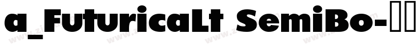 a_FuturicaLt SemiBo字体转换